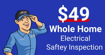 $49 whole home electrical saftey inspection