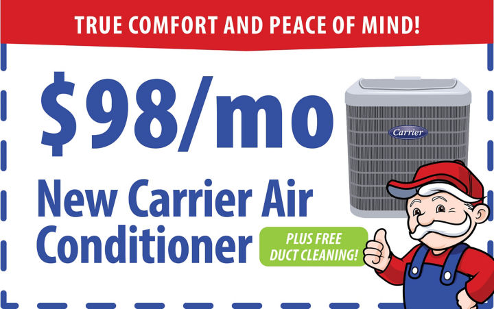 $750 off New Carrier Air Conditioner and Payments As Low As $98 / Month + FREE DUCT Cleaning valued at $599
