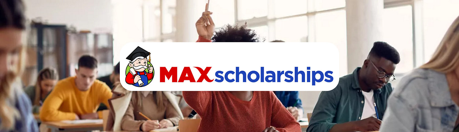MAX Scholarships logo on top of a classroom background