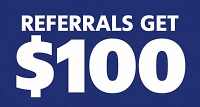 Referrals Get Paid $100
