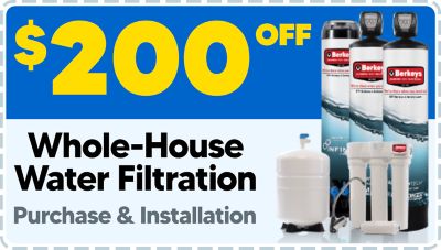 $200 of Whole-House Water Filtration