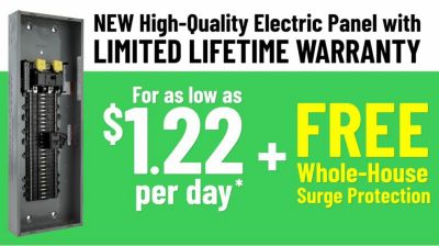 New high-quality electric panel with limited lifetime warranty for as low as $1.22 per day + free whole-house surge protection