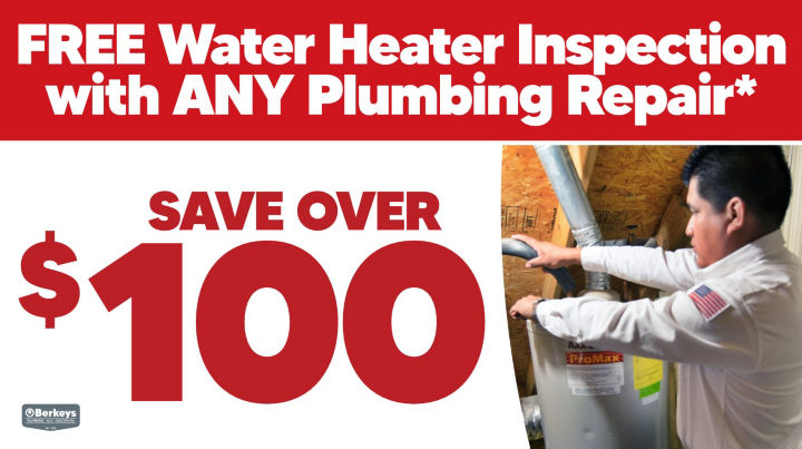 Free Water Heater Inspection with ANY Plumbing Repair