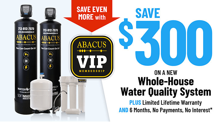 Save $300 on a new Whole-House Water Quality System