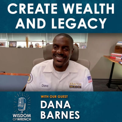 Dana Barnes on The Wisdom Of Wrench Podcast