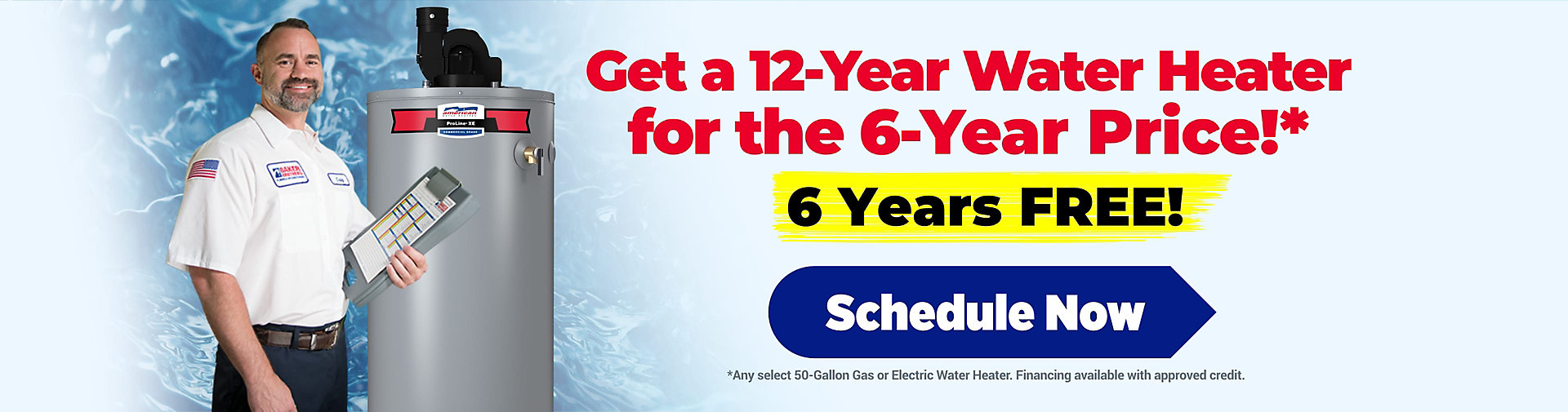 Get a 12 Year Water Heater for the 6 Year Price