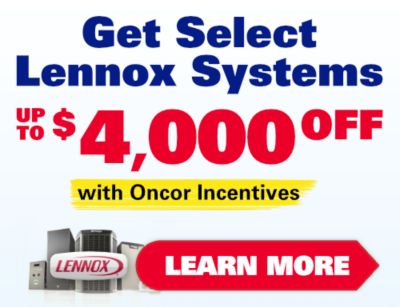 Get Select Lennox Systems up to $4,000 off offer