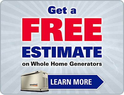 Get a FREE Estimate on Whole Home Generators