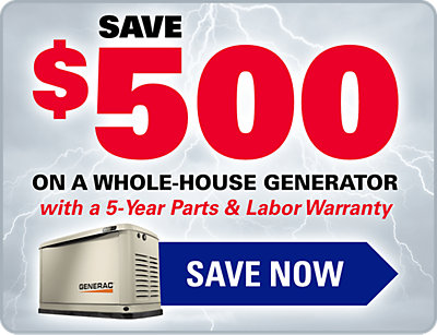 Save $500 on a Whole House Backup Generator