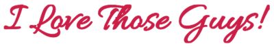 I Love those guys logo