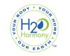 H20 Harmony your body your home our earth