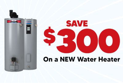 Save $300 On A New Water Heater