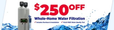 $250 Off Water Filtration