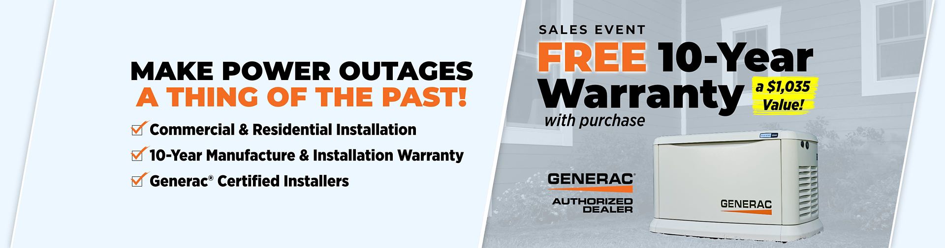 Free 10 Year Warranty on a Whole-House Backup Generator