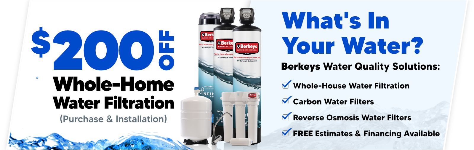 $200 Off Whole-house Water Filtration