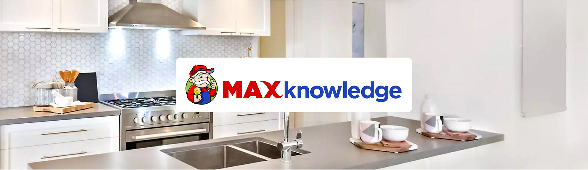 MaxKnowledge hero with kitchen in the background