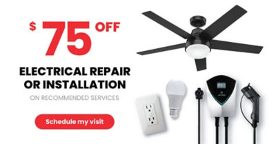 $75 OFF Electrical Repair or Installation