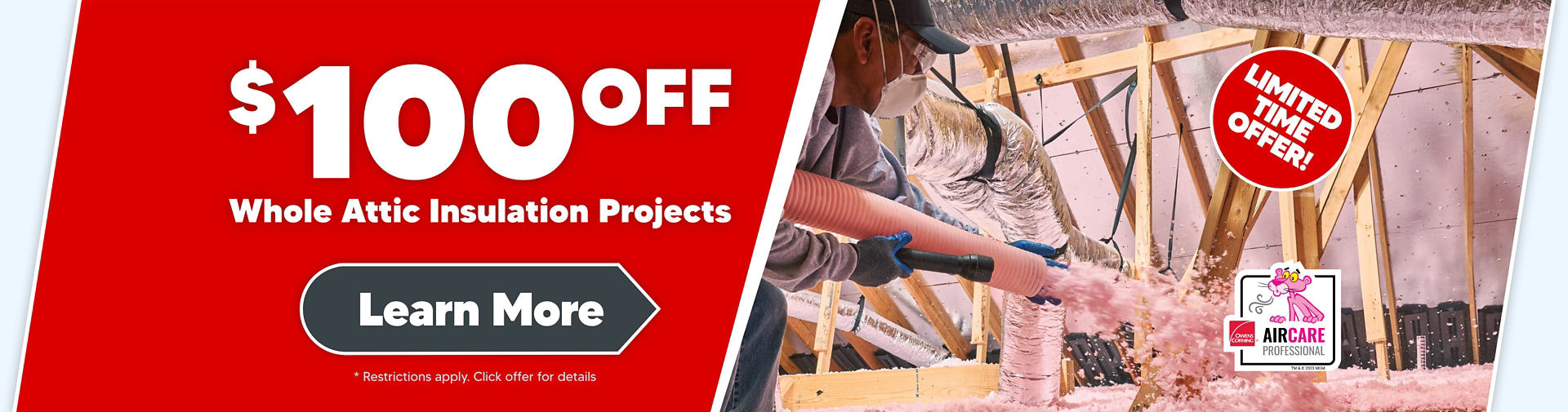 $100 Off Whole Attic Insulation Projects