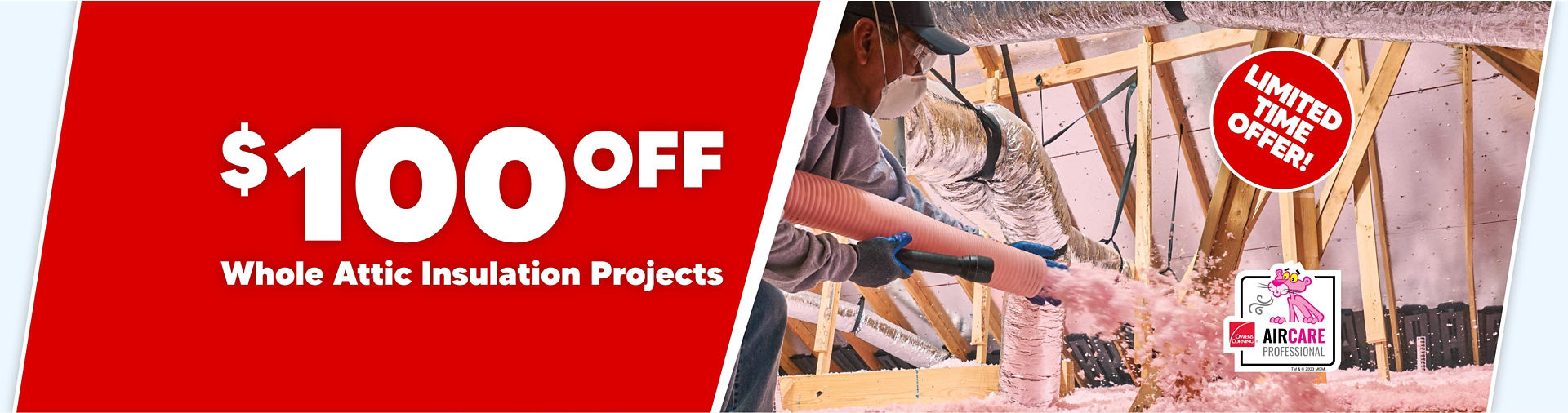 Save $100 On Whole Attic Insulation Projects