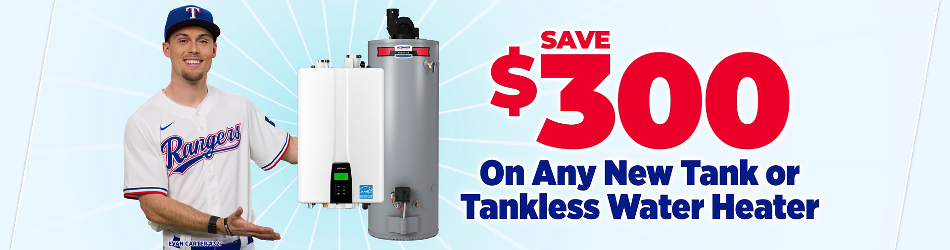 Save $300 on any new Water Heater